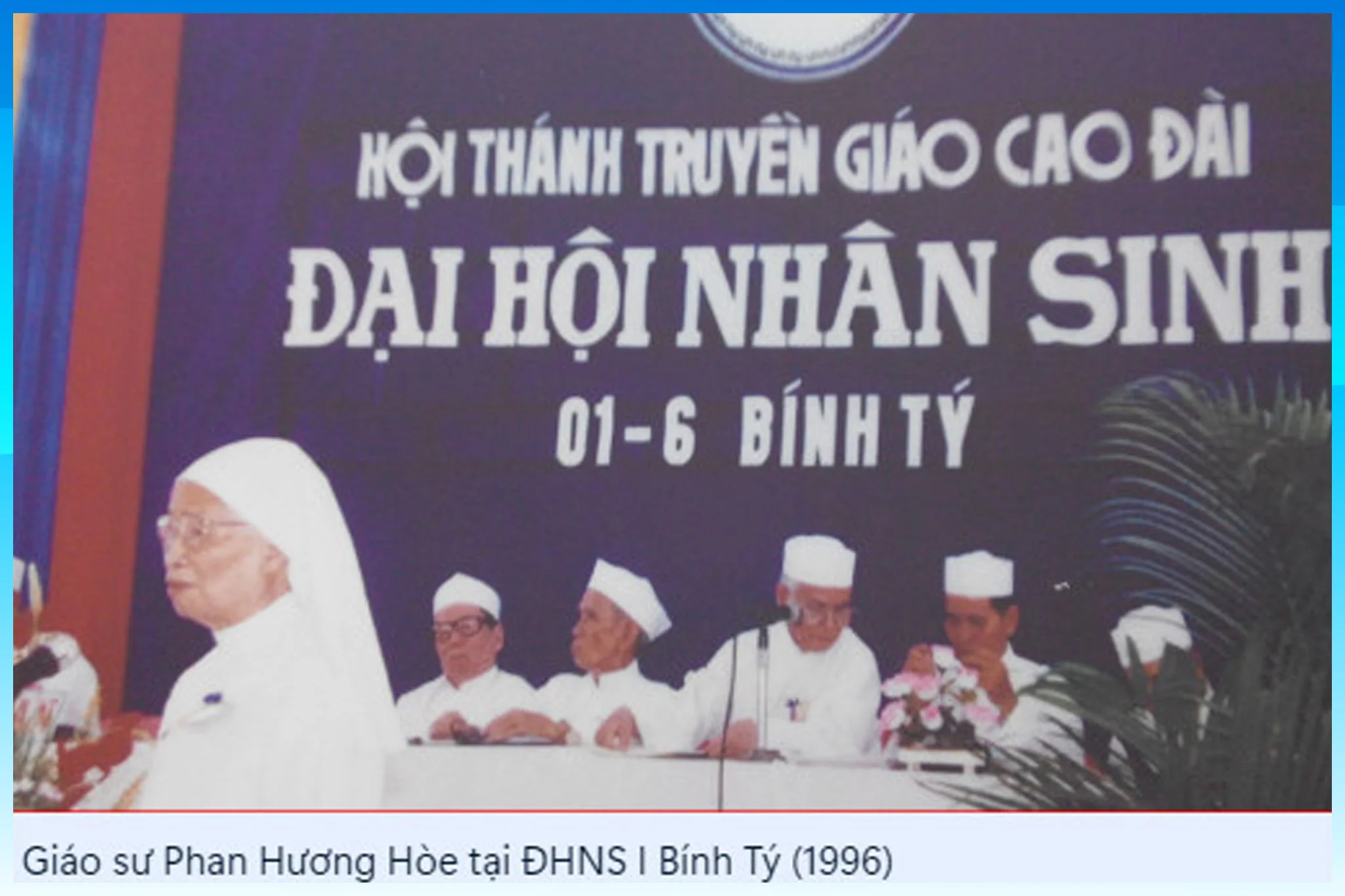 Tóm lược các kỳ Đại hội Nhân sinh Hội Thánh Truyền Giáo Cao Đài – ảnh 2